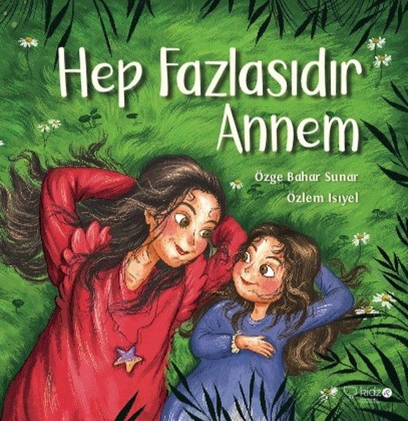 Hep Fazlasıdır Annem  (4022)