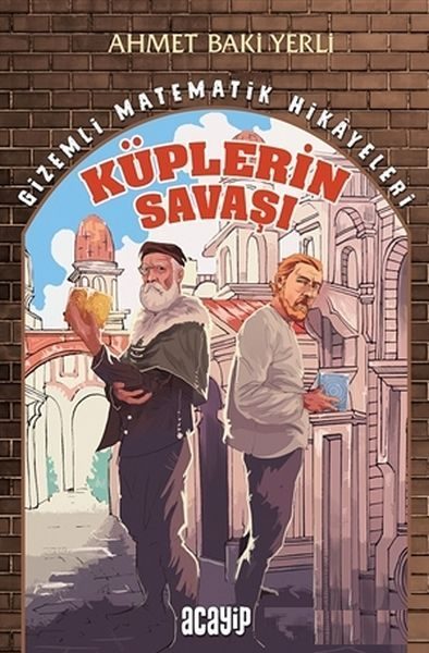 Küplerin Savaşı - Gizemli Matematik Hikayeleri 1  (4022)