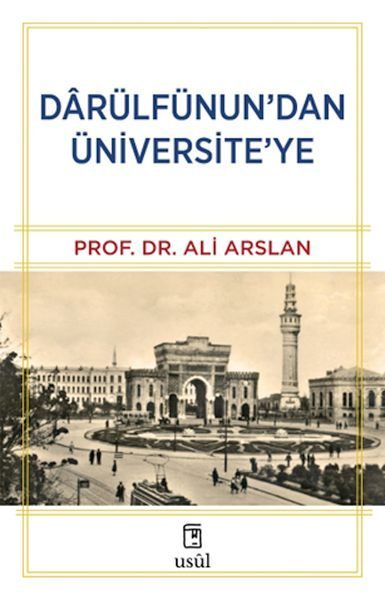 Dârülfünun’dan Üniversite’ye  (4022)