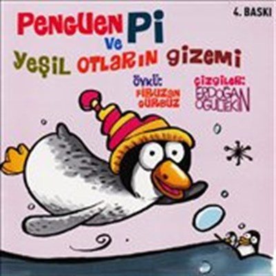 Penguen Pi ve Yeşil Otların Gizemi  (4022)