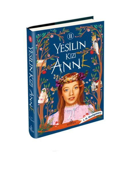 Yeşilin Kızı Anne 2 - Ciltli  (4022)