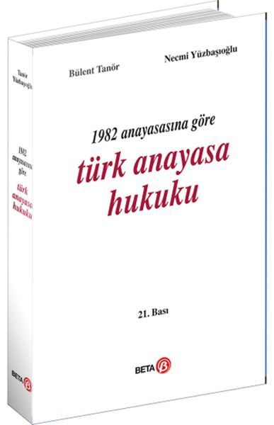 1982 Anayasasına Göre Türk Anayasa Hukuku  (4022)