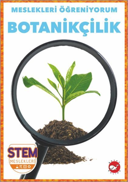 Meslekleri Öğreniyorum - Botanikçilik  (4022)