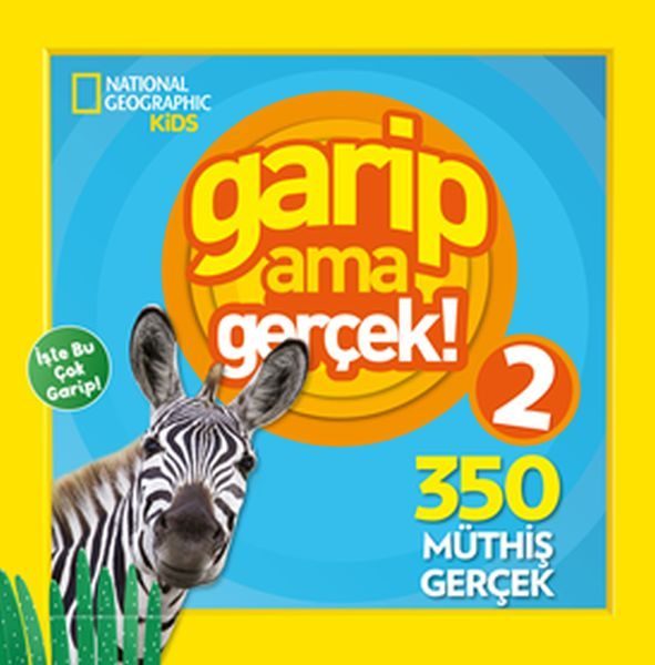 National Geographic Kids - Garip Ama Gerçek 2  (4022)