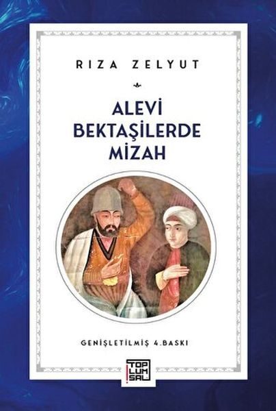 Alevi Bektaşilerde Mizah  (4022)