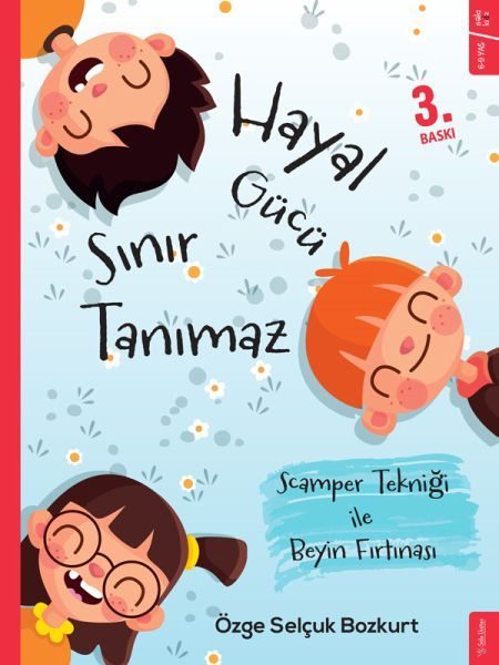 Hayal Gücü Sınır Tanımaz - Scamper Tekniği ile Beyin Fırtınası  (4022)