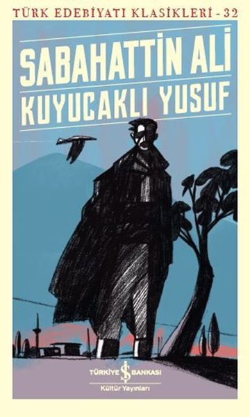 Kuyucaklı Yusuf - Türk Edebiyatı Klasikleri  (4022)