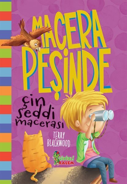 Macera Peşinde Çin Seddi Macerası - Ciltli  (4022)