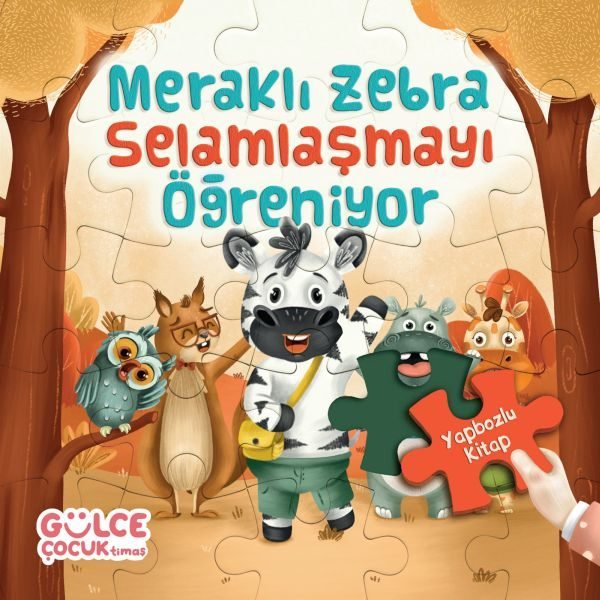 Meraklı Zebra Selamlaşmayı Öğreniyor / Yapbozlu Kitap 2  (4022)