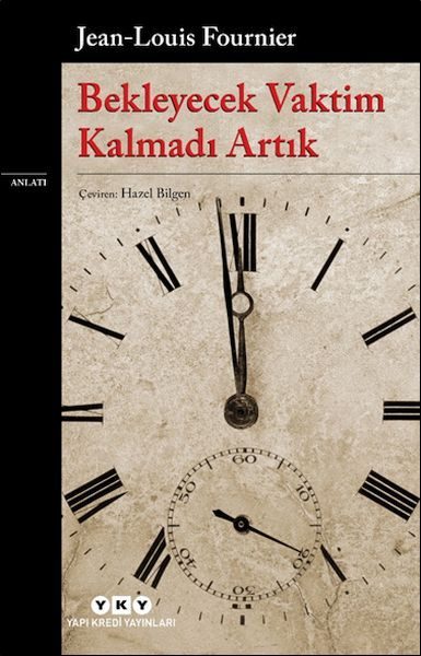 Bekleyecek Vaktim Kalmadı Artık  (4022)