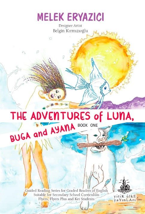 The Adventures of Luna, Buga and Ayana  (4022)