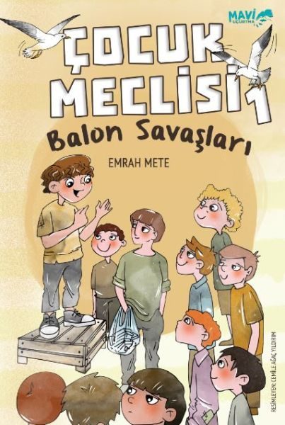 Çocuk Meclisi 1 - Balon Savaşları  (4022)