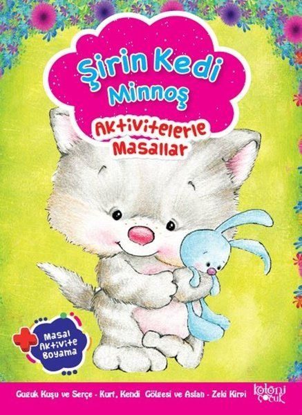 Şirin Kedi Minnoş - Aktivitelerle Masallar  (4022)