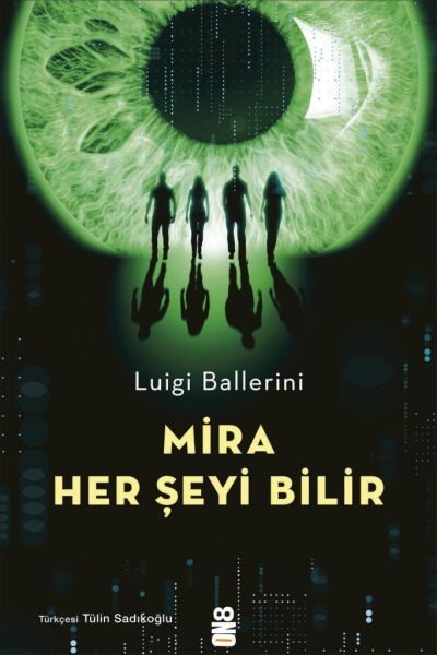 Mira Her Şeyi Bilir  (4022)