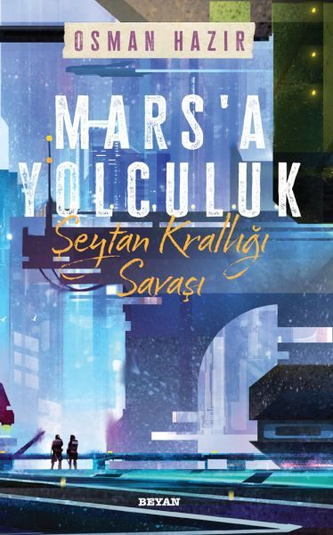 Mars'a Yolculuk - Şeytan Krallığı Savaşı  (4022)