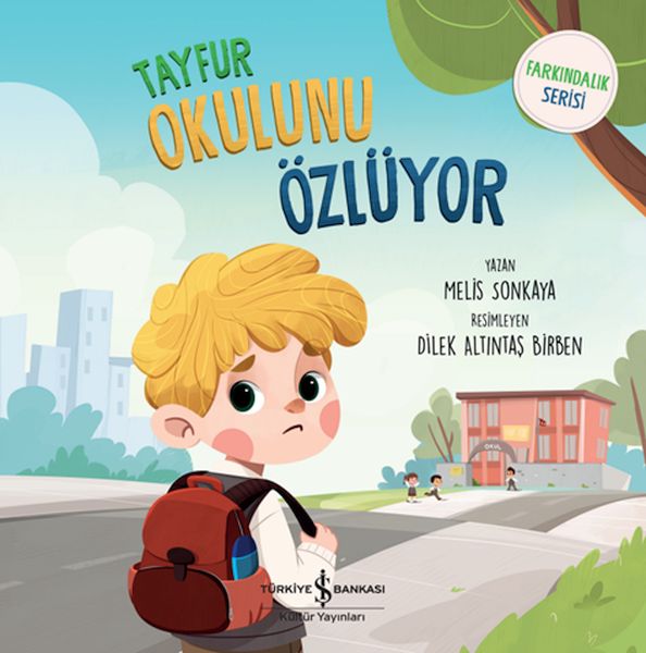 Tayfur Okulunu Özlüyor - Farkındalık Serisi  (4022)