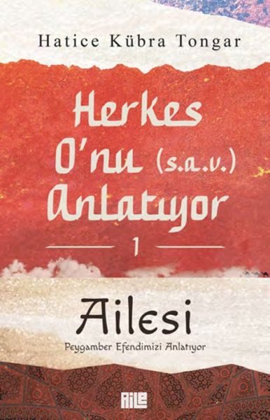 Herkes O’nu Anlatıyor 1 - Ailesi Peygamber Efendimizi Anlatıyor  (4022)