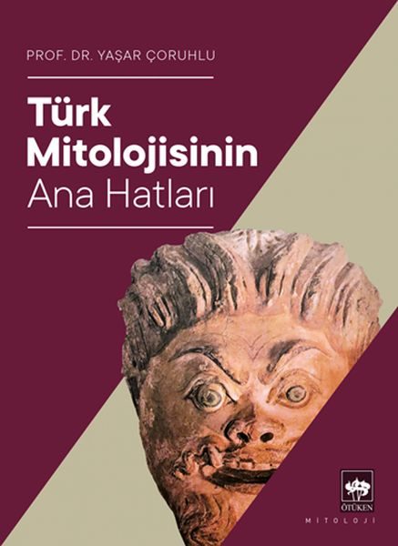 Türk Mitolojisinin Ana Hatları  (4022)