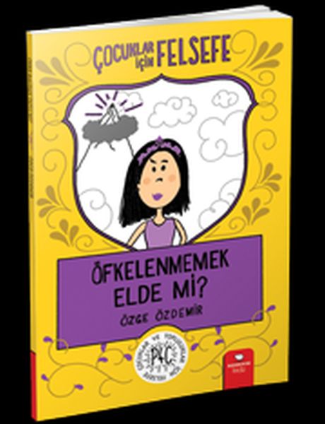 Öfkelenmemek Elde Mi? - Çocuklar İçin Felsefe  (4022)