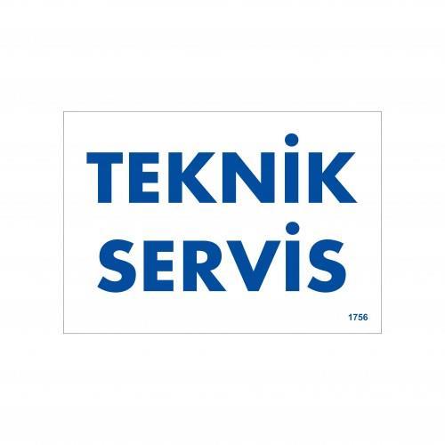 CLZ202 Teknik Servis Uyarı Levhası 17,5x25 KOD:1756