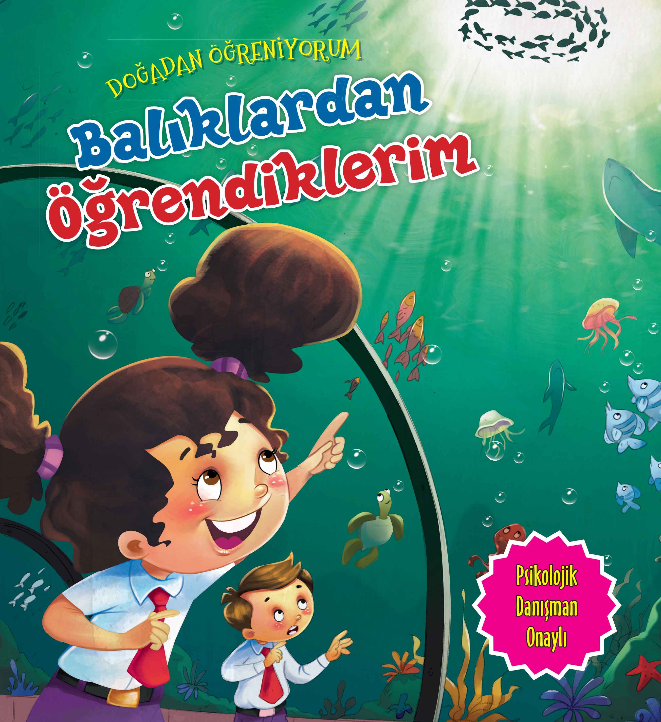 Balıklardan Öğrendiklerim - Doğadan Öğreniyorum  (4022)