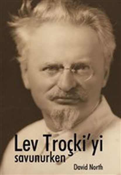 Lev Troçki’yi Savunurken  (4022)