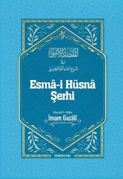 Esma-i Hüsna Şerhi  (4022)