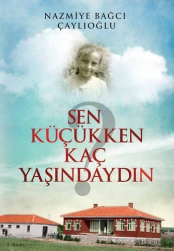 Sen Küçükken Kaç Yaşındaydın  (4022)