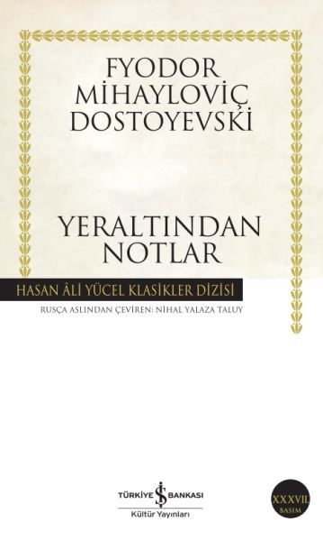 Yeraltından Notlar - Hasan Ali Yücel Klasikleri  (4022)