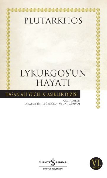 Lykurgos’un Hayatı - Hasan Ali Yücel Klasikleri  (4022)