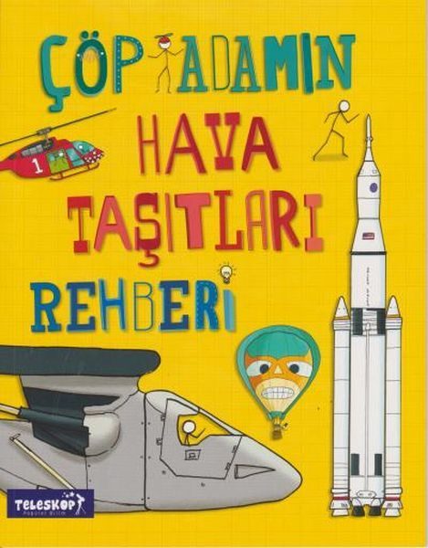 Çöp Adamın Hava Taşıtları Rehberi  (4022)