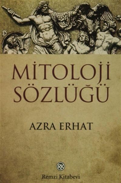 Mitoloji Sözlüğü  (4022)