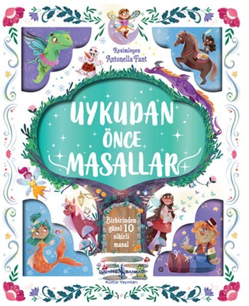 Uykudan Önce Masallar - Birbirinden Güzel 10 Sihirli Masal  (4022)