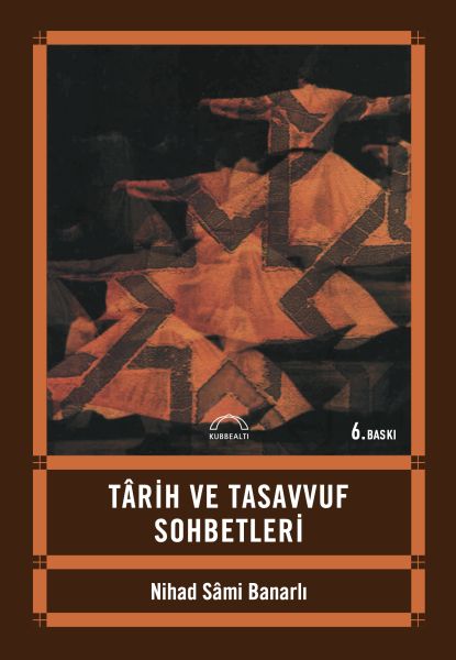 Tarih ve Tasavvuf Sohbetleri  (4022)