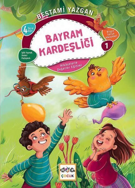 Bayram Kardeşliği - Bilgin Serçe Hikayeleri 1  (4022)