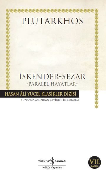 İskender - Sezar - Paralel Hayatlar - Hasan Ali Yücel Klasikleri  (4022)