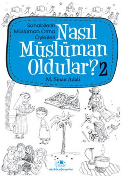 Nasıl Müslüman Oldular 2  (4022)