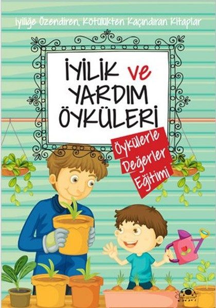 İyilik Ve Yardım Öyküleri  (4022)