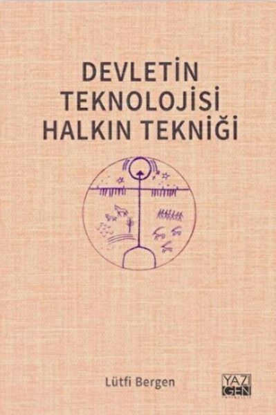 Devletin Teknolojisi Halkın Tekniği  (4022)