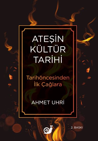 Ateşin Kültür Tarihi  (4022)