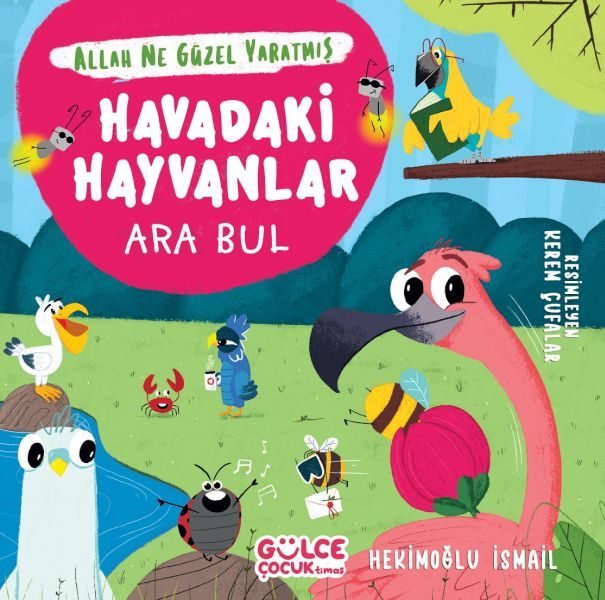 Havadaki Hayvanlar - Ara Bul - Allah Ne Güzel Yaratmış  (4022)