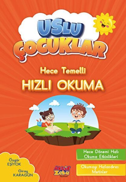 Hece Temelli Hızlı Okuma - Uslu Çocuklar  (4022)