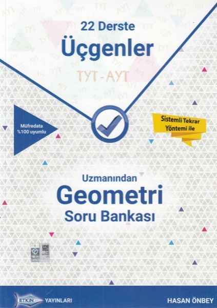 Etkin TYT - AYT Uzmanından Geometri Soru Bankası 22 Derste Üçgenler (36,00 TL)  (4022)