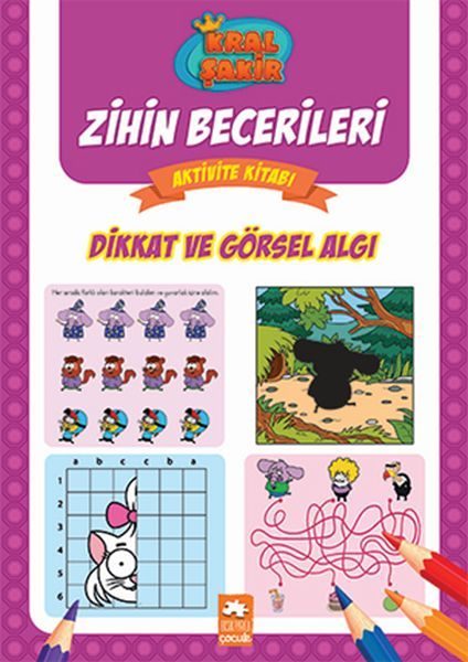 Dikkat ve Görsel Algı - Kral Şakir Zihin Becerileri Aktivite Kitabı  (4022)