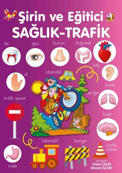 Şirin ve Eğitici Sağlık - Trafik  (4022)