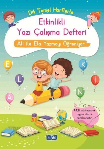 Etkinlikli Yazı Çalışma Defteri Ali ile Ela Yazmayı Öğreniyor  (4022)