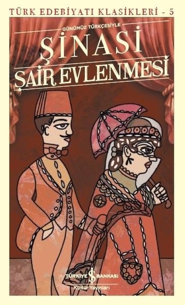 Şair Evlenmesi - Türk Edebiyatı Klasikleri  (4022)