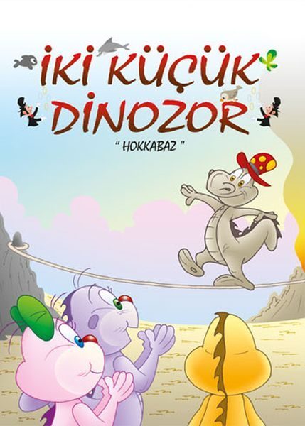 İki Küçük Dinozor - Hokkabaz  (4022)