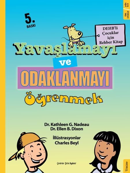 Yavaşlamayı ve Odaklanmayı Öğrenmek  (4022)