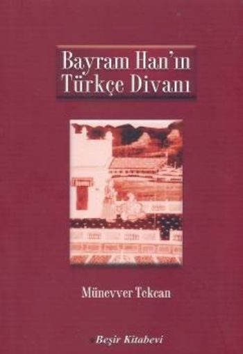 Bayram Han'ın Türkçe Divanı  (4022)